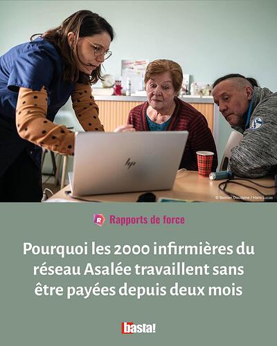 Pourquoi les 2000 infirmières du réseau Asalée travaillent sans être payées depuis deux mois